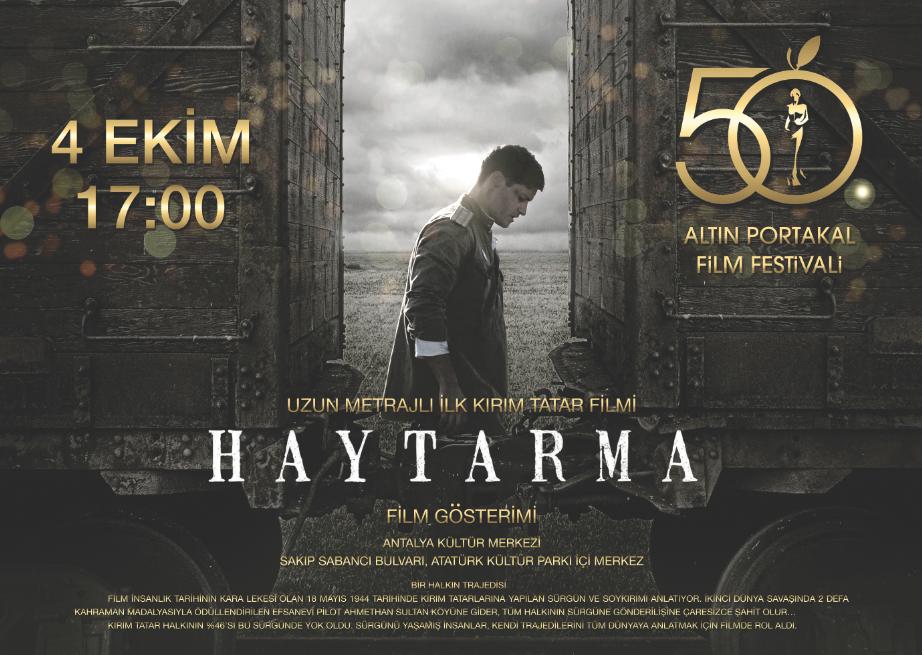 Kırım-Tatar Sürgününü Konu Alan İlk Film Haytarma 4 Ekimde Antalyada Gösterilecek.